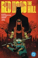 Red Hood: The Hill — Superhero Comics