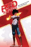Red Rapture: Full-Color Fantasy Adventure Graphic Novel Manga [Deluxe Edition] Book 1