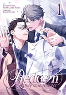 Redeem: Only One Forever, Vol. 1: Volume 1 — Boys Love