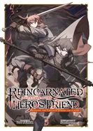 Reincarnated Into a Game as the Hero's Friend: Running the Kingdom Behind the Scenes (Light Novel) Vol. 5