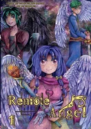 Remote Angel Volume 1