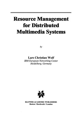 Resource Management for Distributed Multimedia Systems (Softcover Reprint of the Original 1st 1996) — Graphic Novels