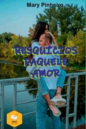 Resquicios Daquele Amor
