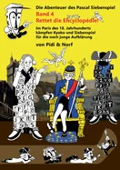 Rettet die Encyclopedie!: Siebenspiels viertes Abenteuer - Bande dessinee - Von Pidi & Norf