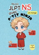 Reussir JLPT N5 avec P'TIT NINJA — Manga