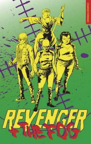 Revenger and the Fog: Revenger and the Fog