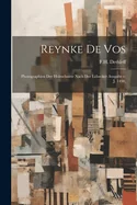 Reynke de Vos: Photographien der Holzschnitte nach der Lubecker Ausgabe v. J. 1498;