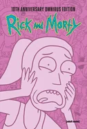 Rick and Morty 10th Anniversary Omnibus Vol. 3