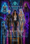 RISE OF THE WAR TWINS The Graphic Novel Volume 2: Chapters 11-20