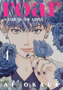 Roar: A Star in the Abyss 4 — Manga