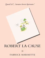 Robert la Cause