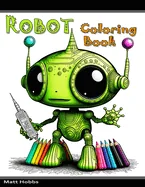 Robot Coloring Book — Graphic Novels