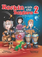 Rockin with the Bolders 2: The Mars Invasion
