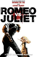 Romeo vs. Juliet: A Kill Shakespeare Adventure — Fantasy Comics