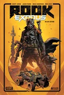 Rook: Exodus Volume 1 Deluxe Hardcover: Fight or Flight