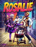 Rosalie: Rosalie en ville