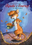 Rosalie's Journey: The Ship To Africa — Graphic Novels