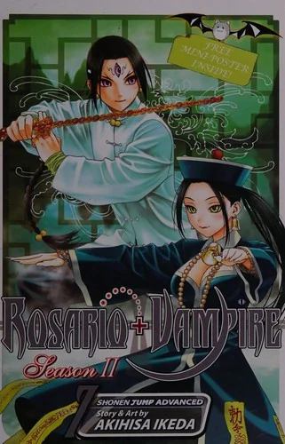 Rosario+vampire: Season II, Vol. 7: Test Seven: Vanishing Acts