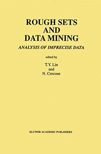 Rough Sets and Data Mining: Analysis of Imprecise Data (1997) — Graphic Novels