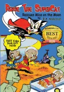 Roxie The SuperCat rescues Mice on The Moon