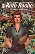 Ruth Roche: The Phantom Hand of Comics