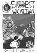 Saddest Vacation