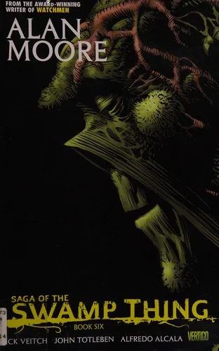 Saga of the Swamp Thing Book Six