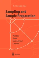 Sampling and Sample Preparation: Practical Guide for Analytical Chemists (Softcover Reprint of the Original 1st 1997) — Literary Graphic Novels