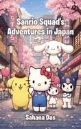 Sanrio Squad's Adventures in Japan