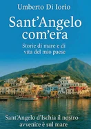Sant'Angelo com'era