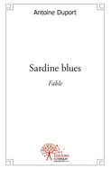 Sardine blues: Fable
