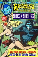 Sass Parilla Presents: Girls & Gorillas — Graphic Novels