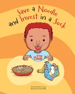 Save a Noodle and Invest in a Sock