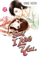 Say I Love You., Volume 17 — Romance Comics