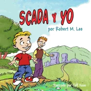 SCADA y YO: Un Libro Para Ninos Y Directores