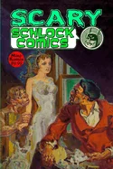 Scary Schlock Comics — Anthologies