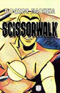 Scissorwalk — Graphic Novels