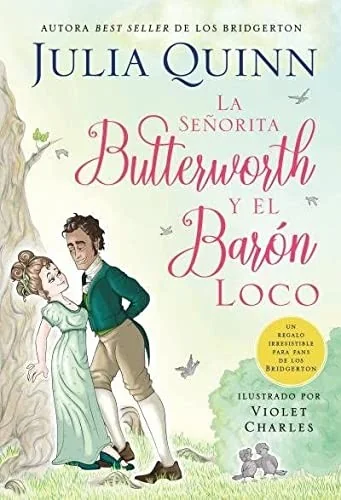 Senorita Butterworth Y El Baron Loco, La