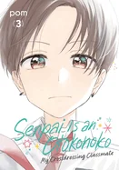 Senpai Is an Otokonoko: My Crossdressing Classmate 3 — School Life