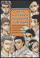 Sept histoires du karate d'Okinawa — Historical Comics