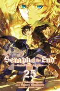 Seraph of the End, Vol. 25: Vampire Reign — Manga