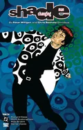 Shade, the Changing Man by Peter Milligan and Chris Bachalo Omnibus Vol. 2
