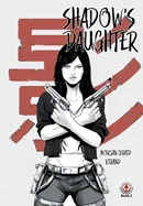 Shadow's Daughter: Book 2
