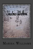 Shadow Walkers: Book 3 of the Princess Ventures Trilogy