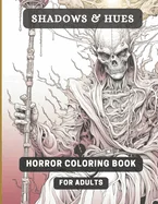 Shadows & Hues: Where fright meets fantasy.