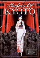 Shadows of Kyoto Vol.1 — Manga