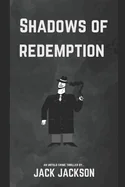 Shadows of Redemption