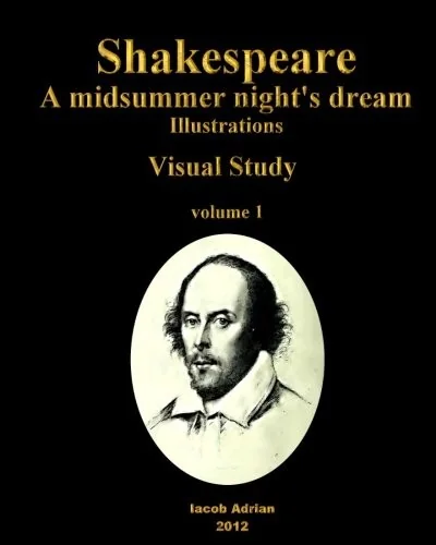 Shakespeare A midsummer night's dream: Illustrations Visual Study
