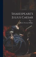 Shakespeare's Julius Caesar