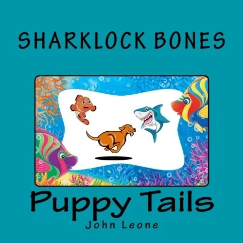 Sharklock Bones: Puppy Tails
